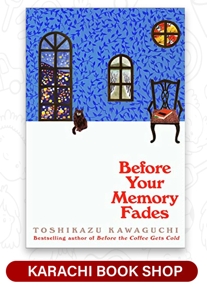 Before Your Memory Fades