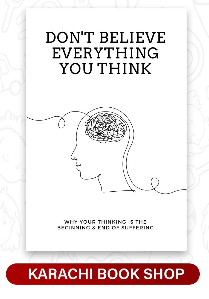 Don't Believe Everything You Think