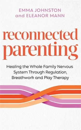 Reconnected Parenting (Premium Quality)