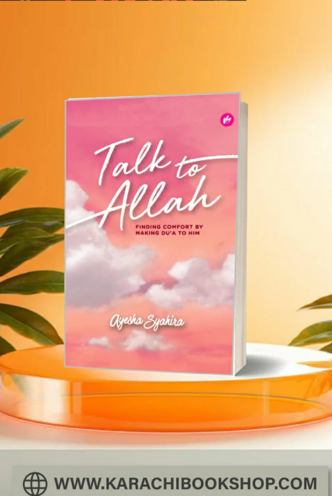 Talk To Allah: Finding Comfort By Making Du'a To Him By Ayesha Syahira - Image 2