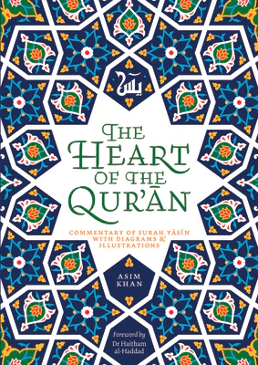 The Heart of the Qur'an
